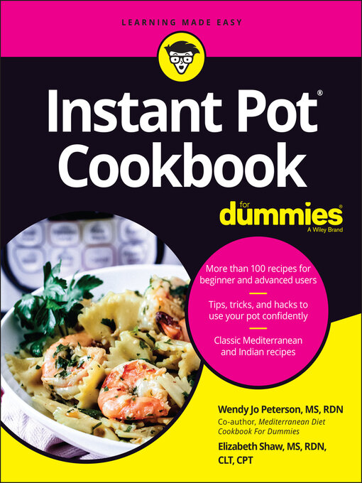 Title details for Instant Pot Cookbook For Dummies by Wendy Jo Peterson - Available